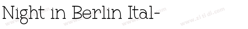 Night in Berlin Ital字体转换